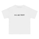Hell Was Boring T-Shirt - Dumb But Trendy