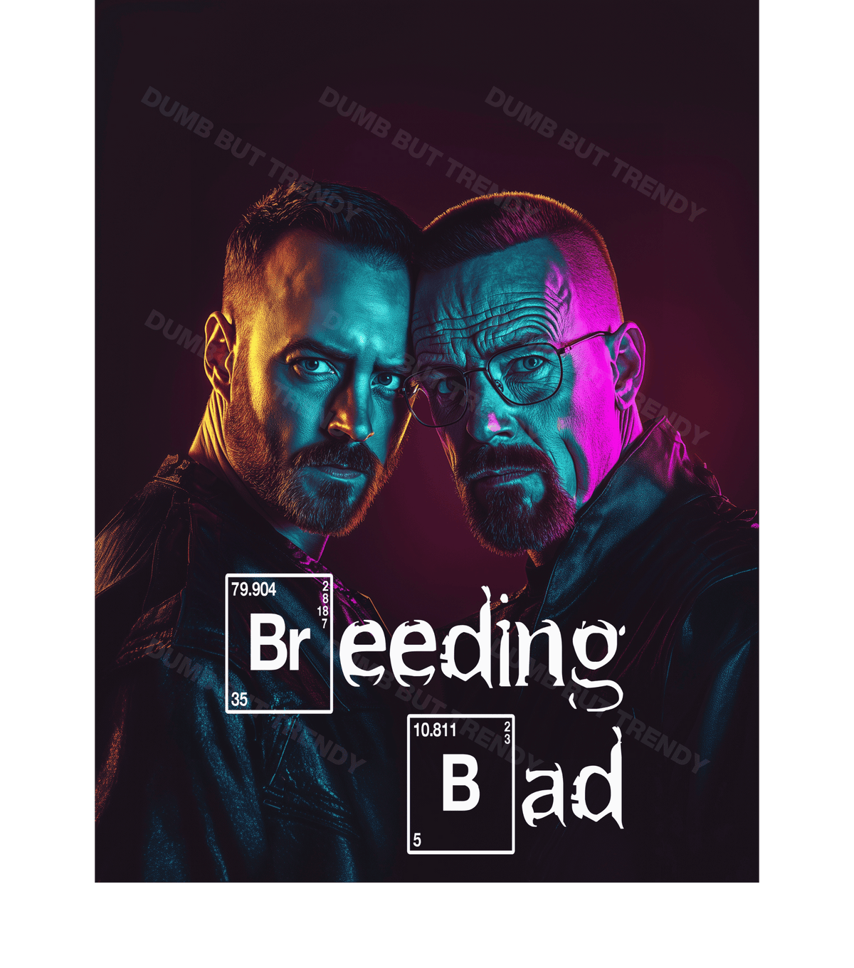 Breeding Bad T-Shirt - Dumb But Trendy