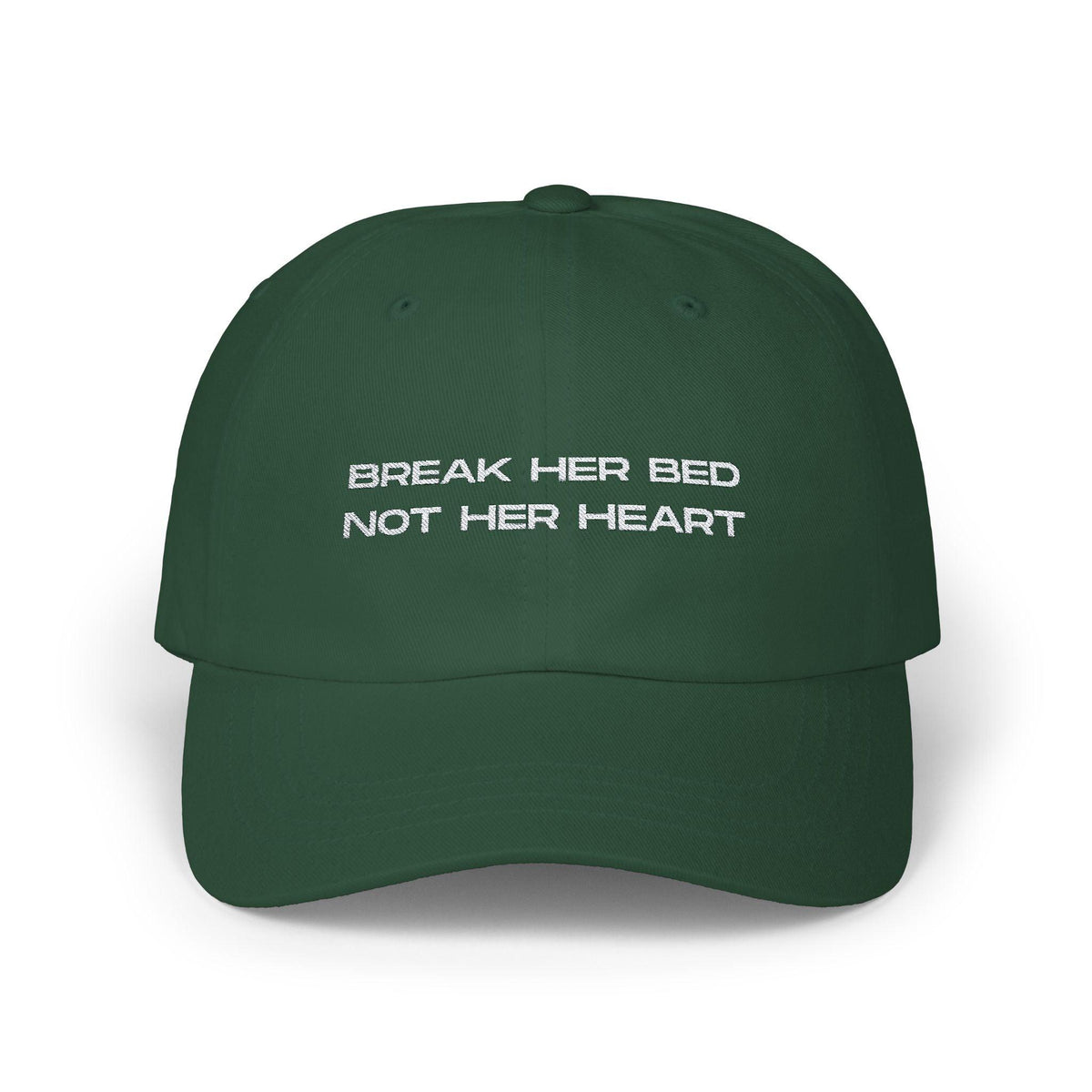 Break Her Bed Not Her Heart Cap - Spruce / One size - Hats