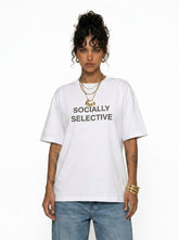 Socially Selective T-Shirt
