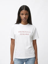 Emotionally Available T-Shirt
