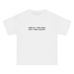 Break Her Bed T-Shirt