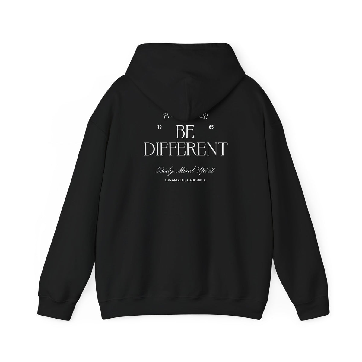 Be Different Los Angeles Hoodie - Dumb But Trendy