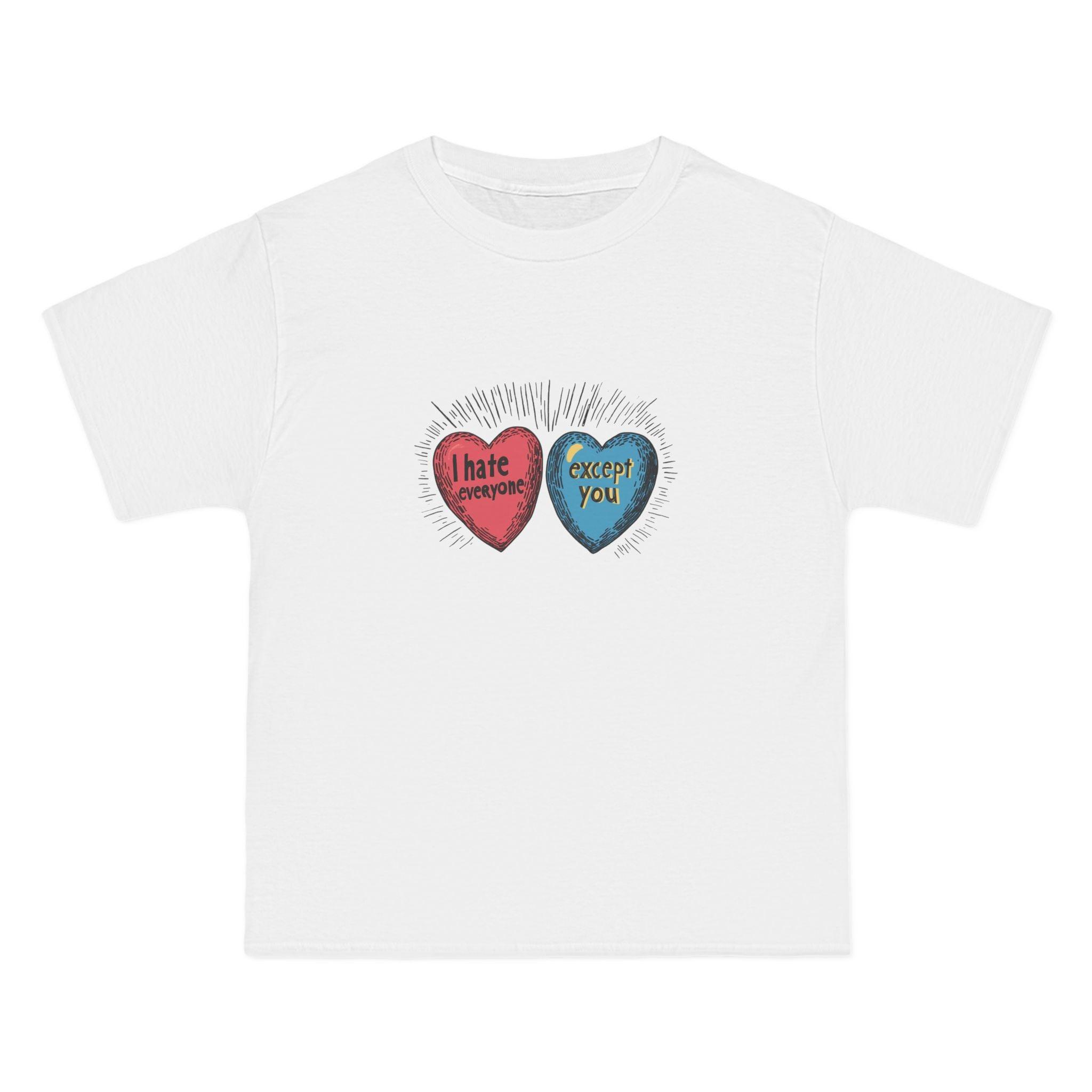 I Hate Everyone Except You T-Shirt - White / S - T-Shirt