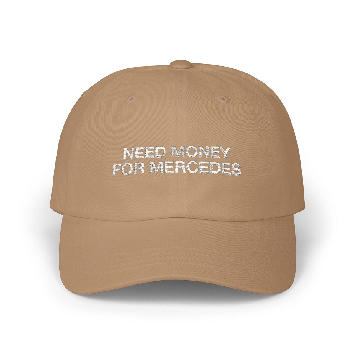 Need Money For Mercedes Cap - Dumb But Trendy