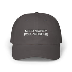 Need Money For Porsche Cap - Dumb But Trendy