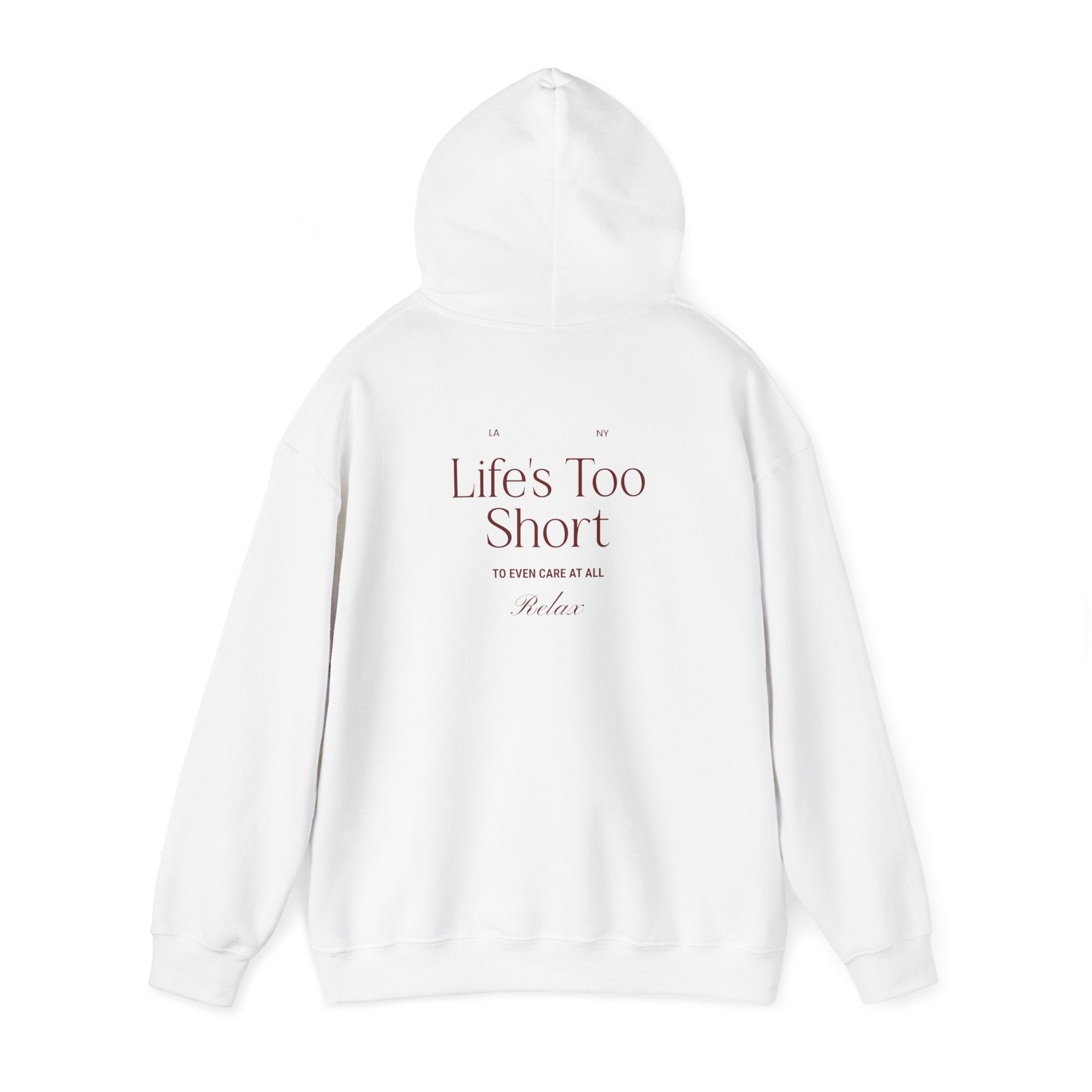 Life's Too Short Hoodie - Dumb But Trendy