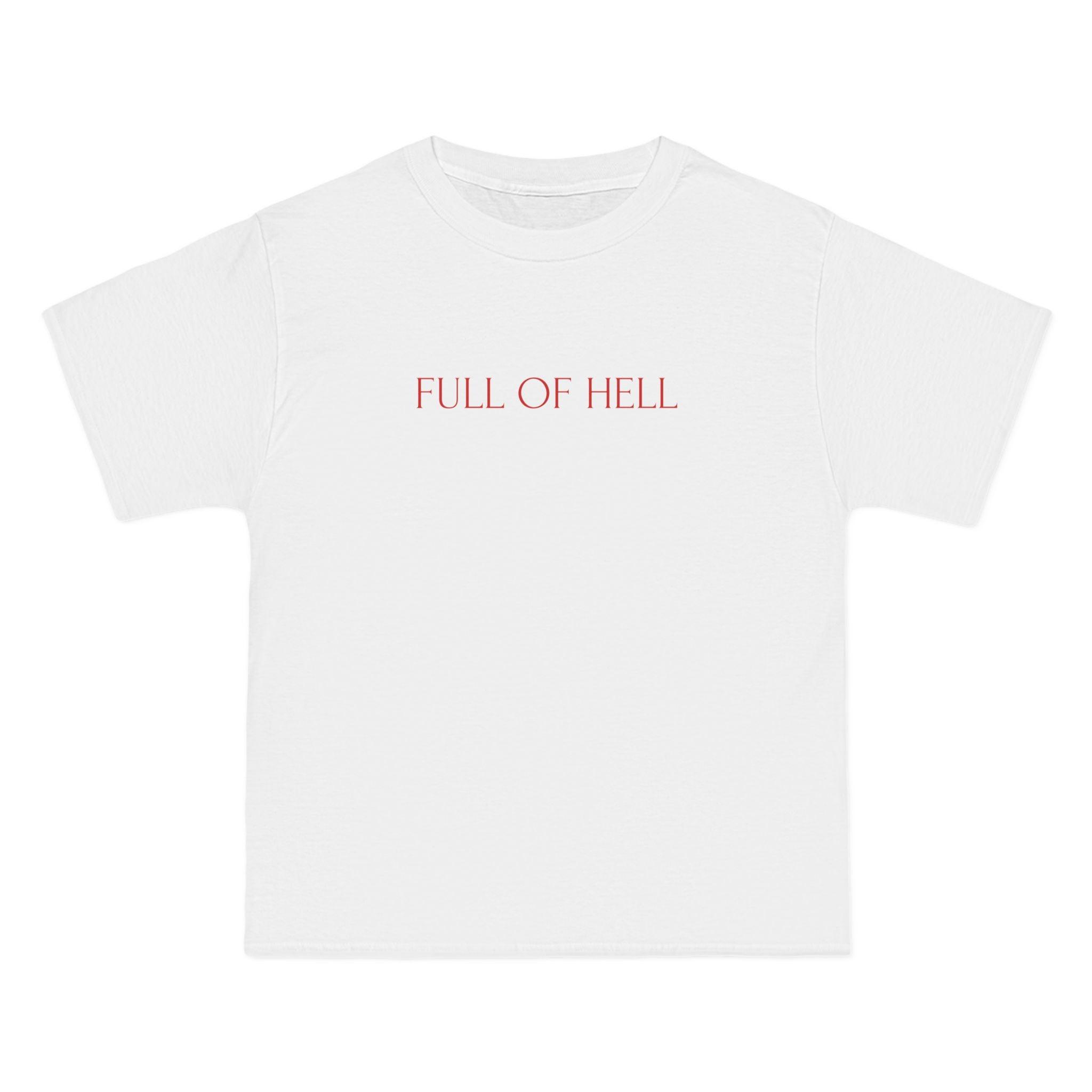 Full Of Hell T-Shirt - Dumb But Trendy