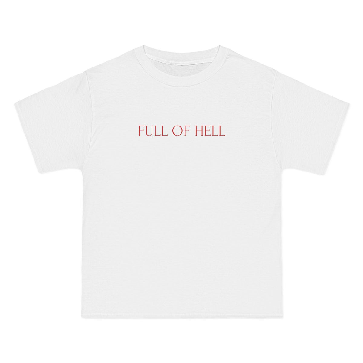 Full Of Hell T-Shirt - Dumb But Trendy
