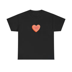 I Love You Even If You Take Hours To Get Ready T-Shirt - Dumb But Trendy