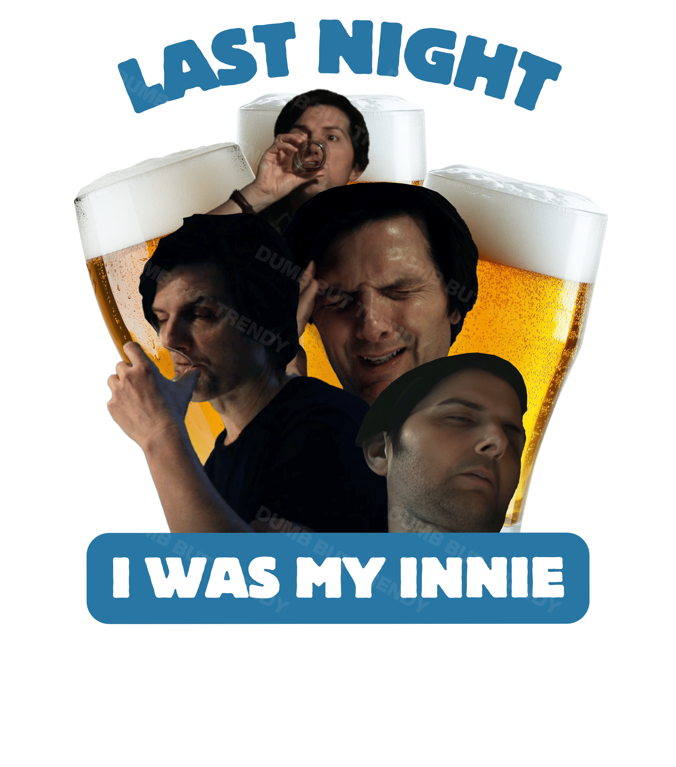 I Was My Innie T-Shirt - Dumb But Trendy