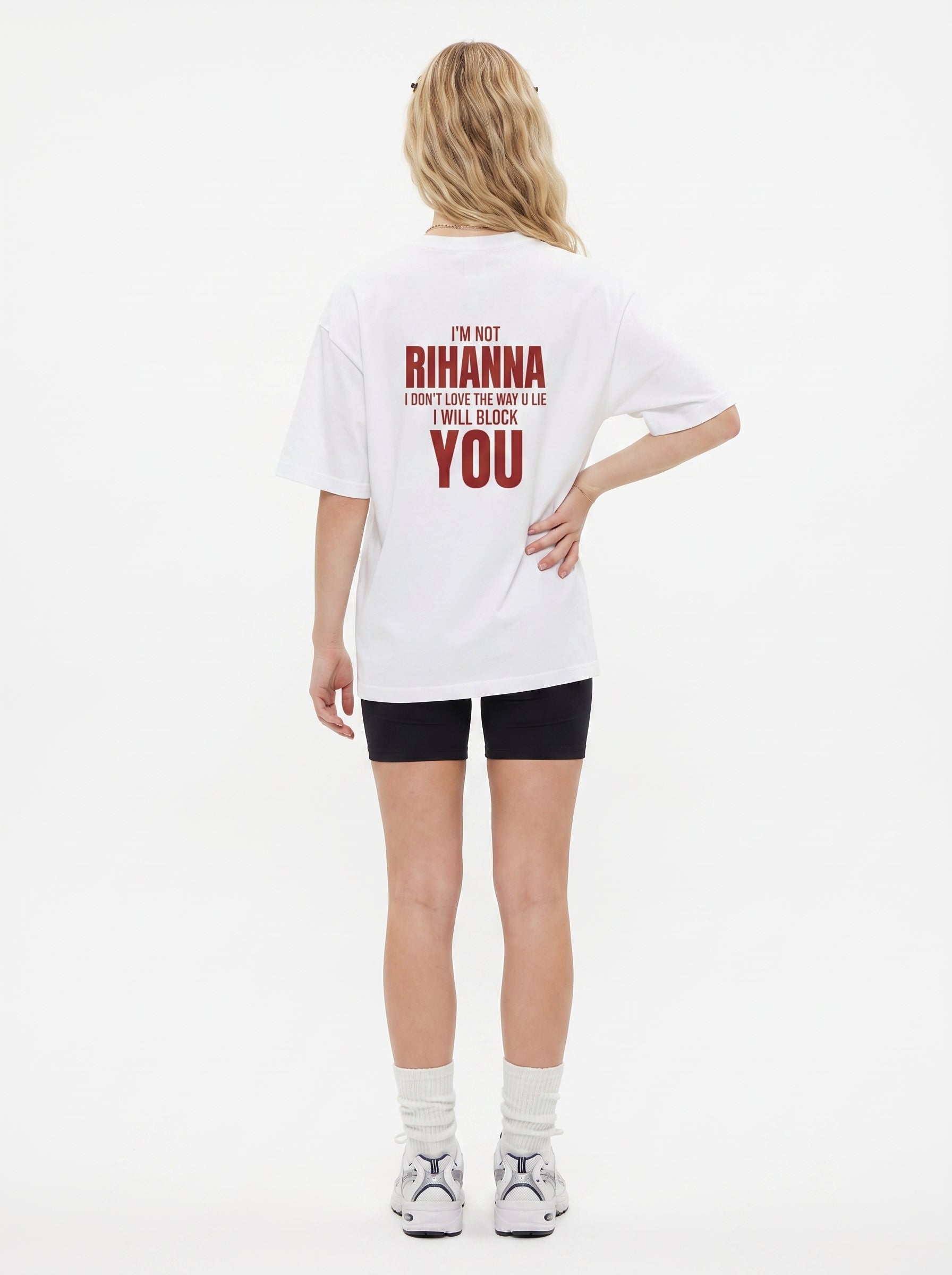 Not Rihanna, I Will Block You T-Shirt