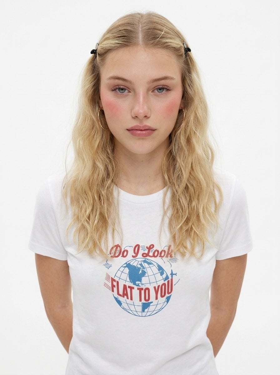 Flat Earth Shirt — Do I Look Flat To You Tee