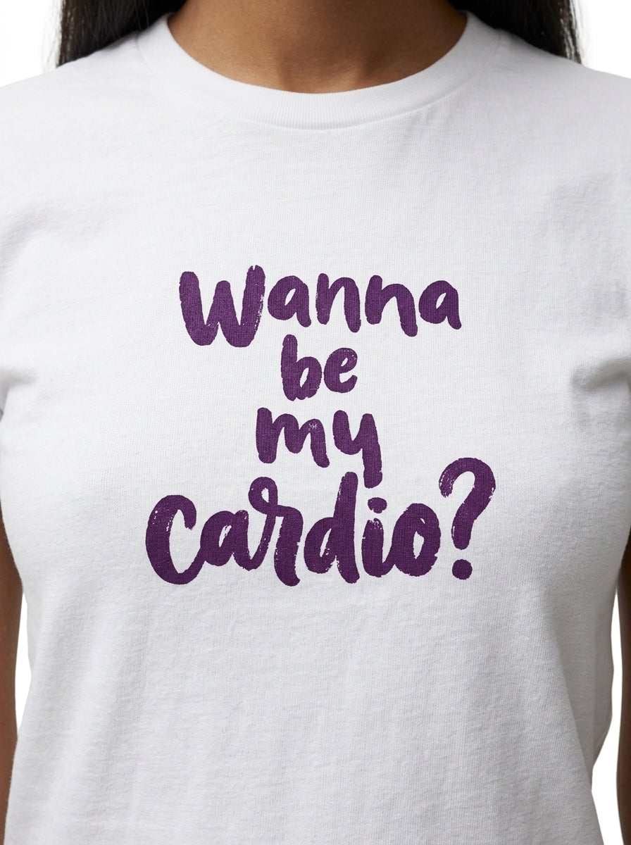 Funny Gym Shirt — Wanna Be My Cardio Tee
