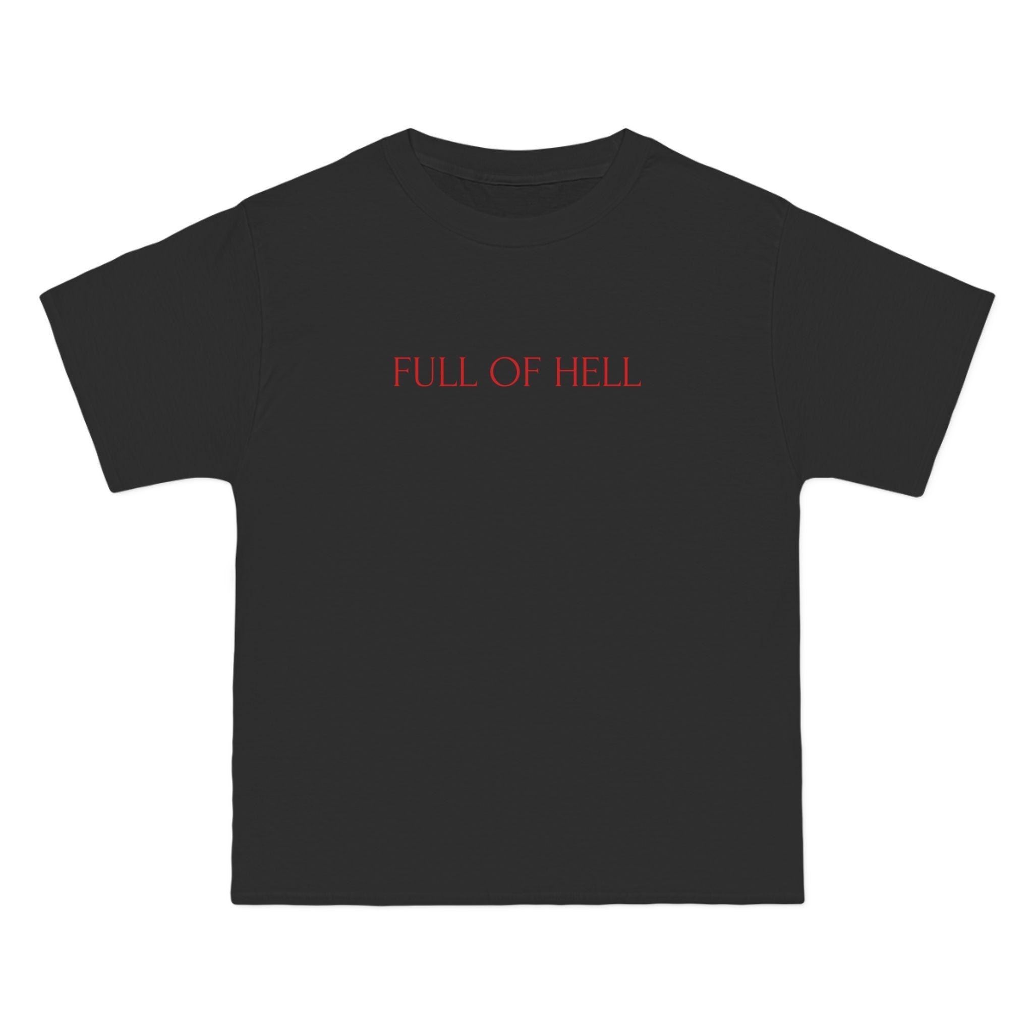 Full Of Hell T-Shirt - Dumb But Trendy