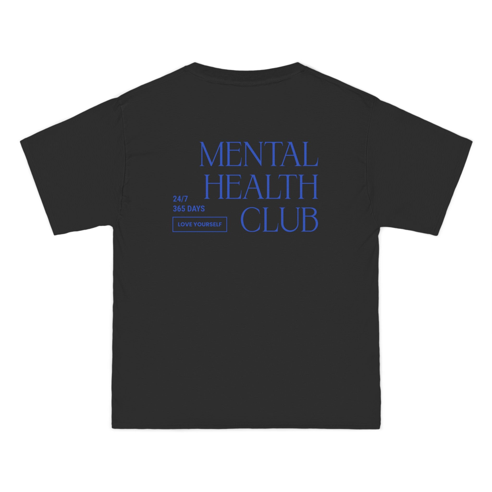Mental Health Club 24/7 T-Shirt - Dumb But Trendy
