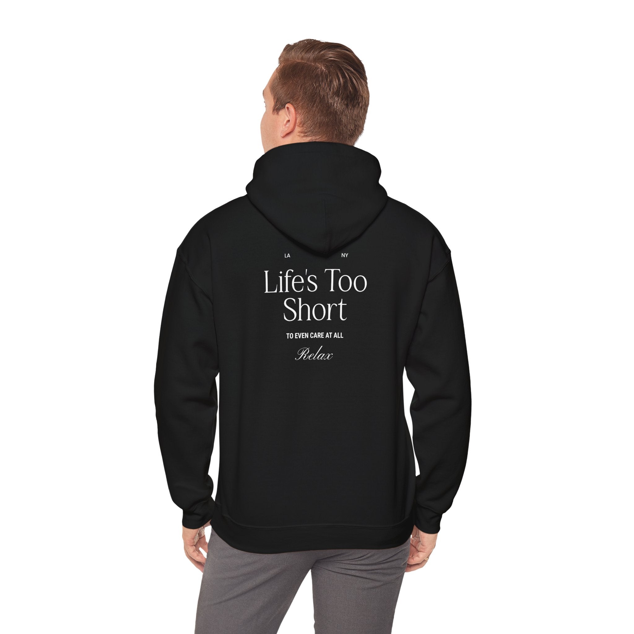 Life's Too Short Hoodie - Dumb But Trendy