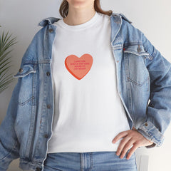 I Love You Even If You Take Hours To Get Ready T-Shirt - Dumb But Trendy