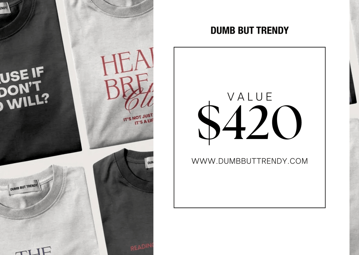 Dumb But Trendy Gift Card - Dumb But Trendy