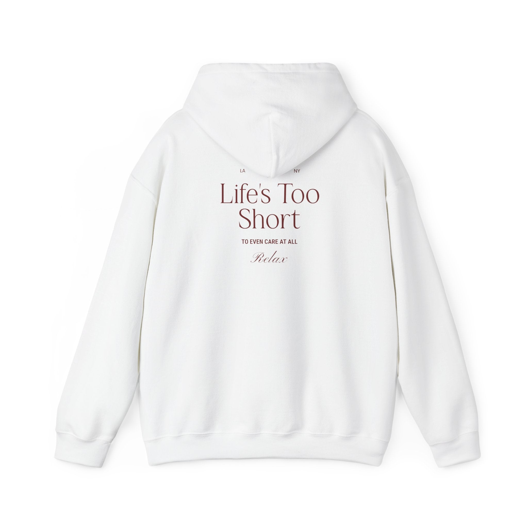 Life's Too Short Hoodie - Dumb But Trendy