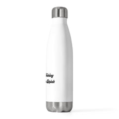 Enjoy Your F***ing Whatever You Drink Insulated Bottle 20oz - Dumb But Trendy