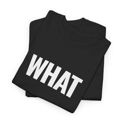 What T-Shirt