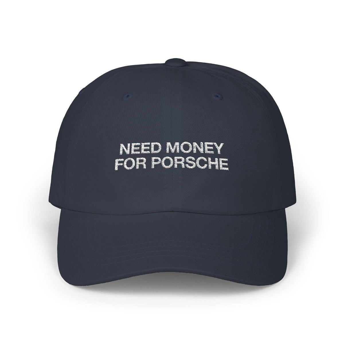 Need Money For Porsche Cap - Dumb But Trendy