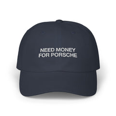 Need Money For Porsche Cap - Dumb But Trendy
