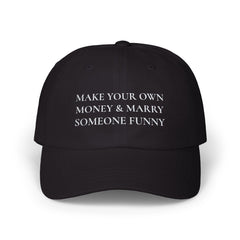 Make Your Own Money & Marry Someone Funny Cap - Black / One size - Hats