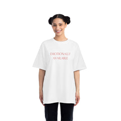 Emotionally Available T-Shirt