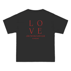 Love, Join The Self-Love Club T-Shirt - Dumb But Trendy