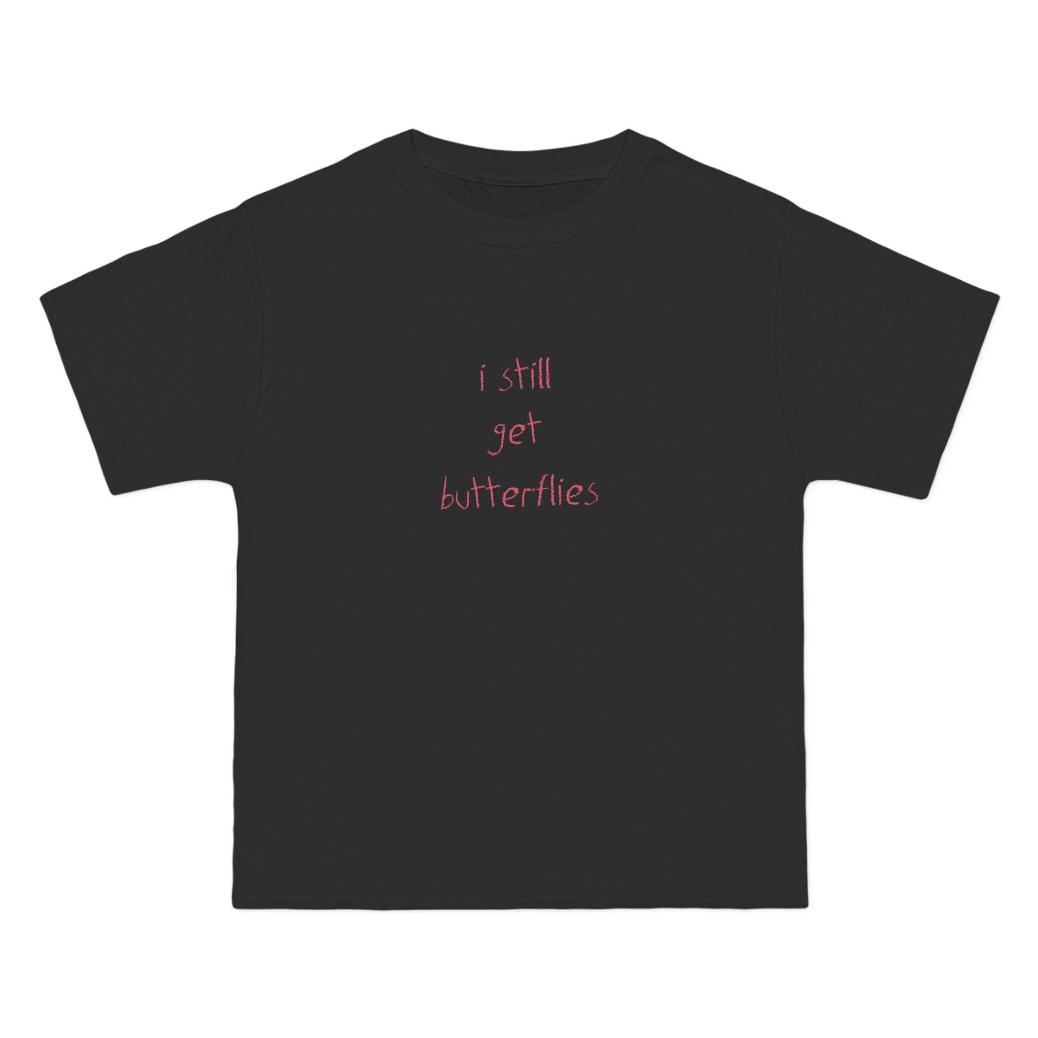 I Still Get Butterflies T-Shirt - Black / S - T-Shirt