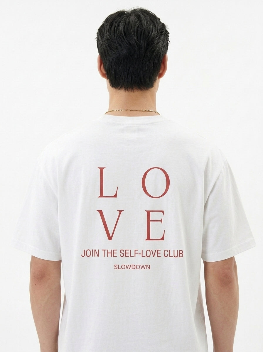 Love, Join The Self-Love Club T-Shirt