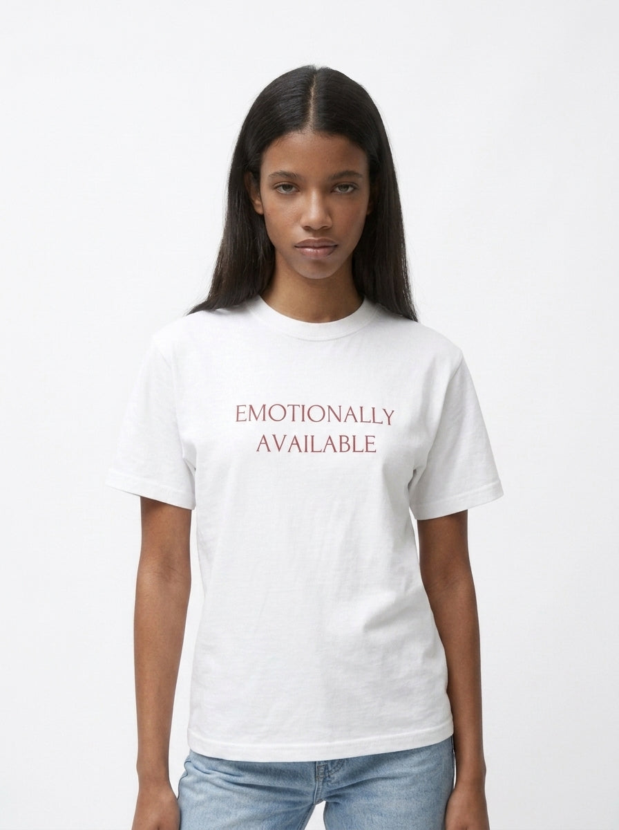 Emotionally Available T-Shirt
