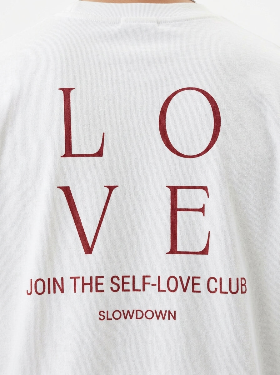 Love, Join The Self-Love Club T-Shirt