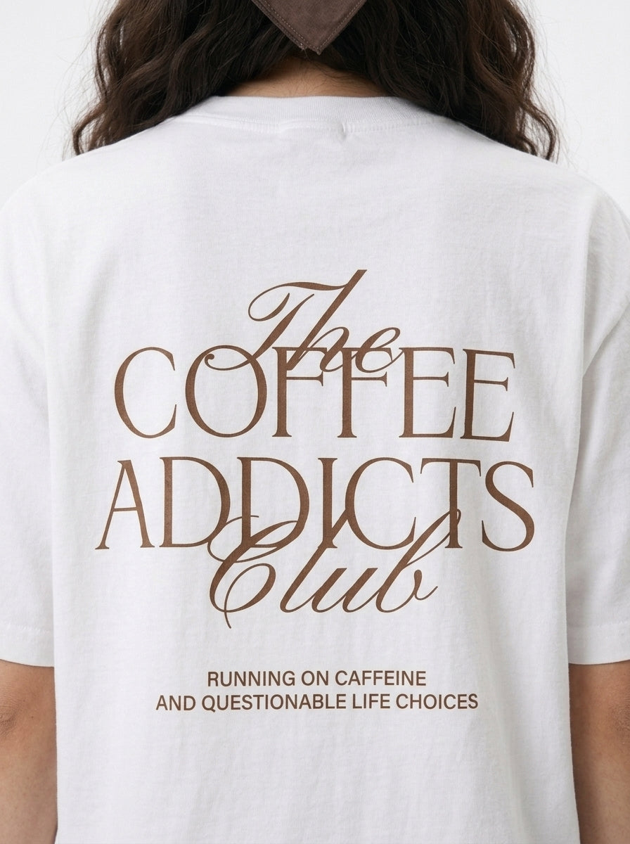 The Coffee Addicts Club T-Shirt