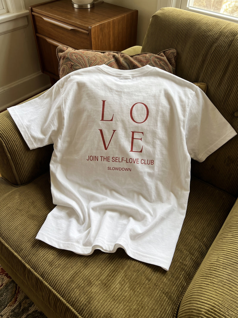 Love, Join The Self-Love Club T-Shirt